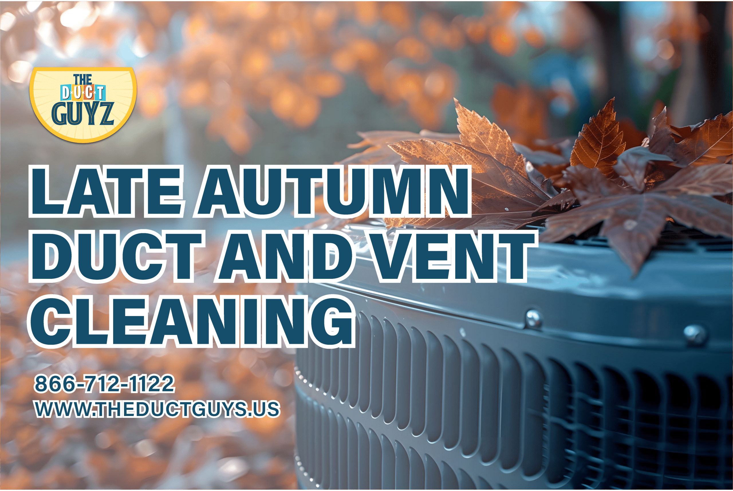 late autumn duct and vent cleaning